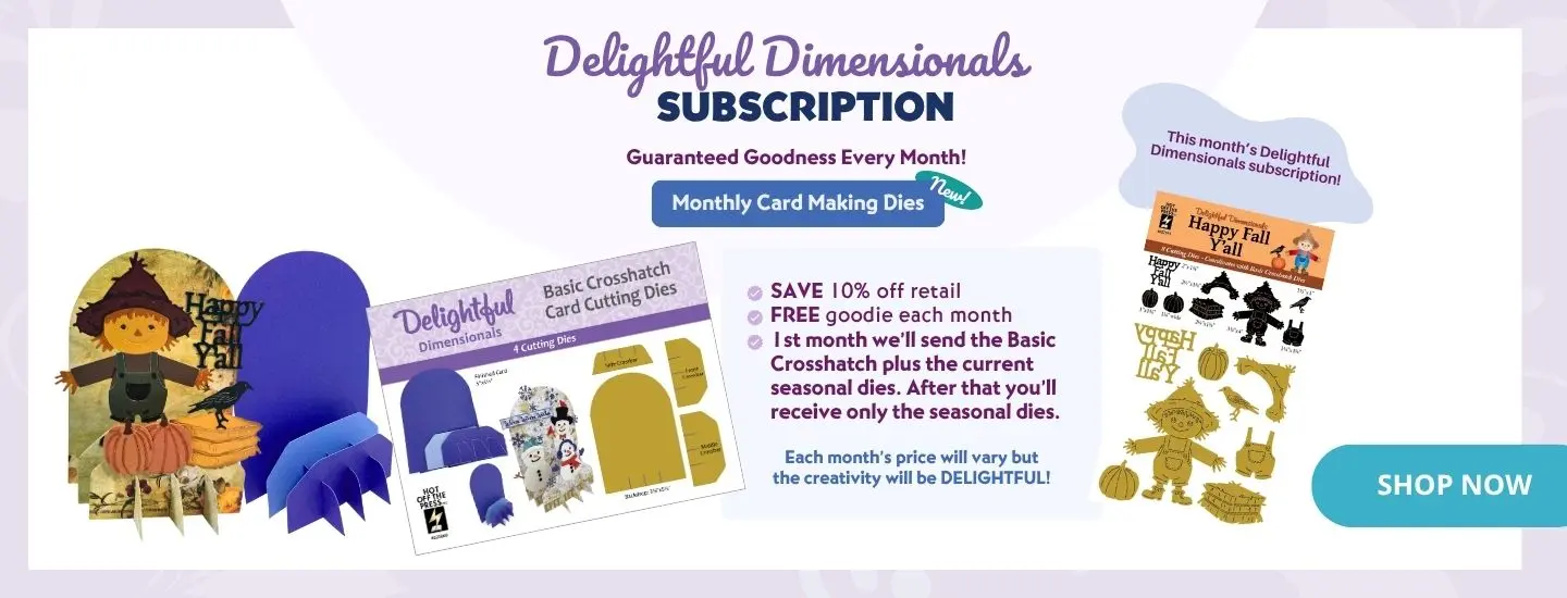 Delightful Dimensionals Subscription